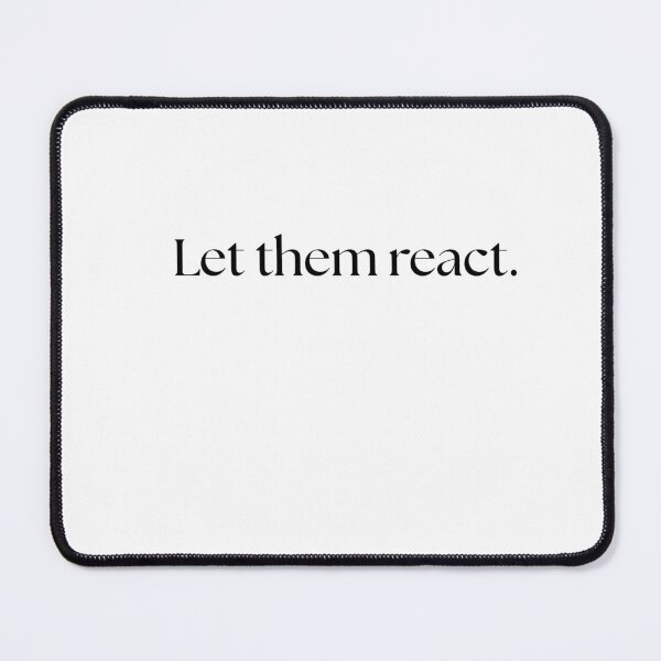 Item preview, Let them react. designed and sold by GoldenGuidance.