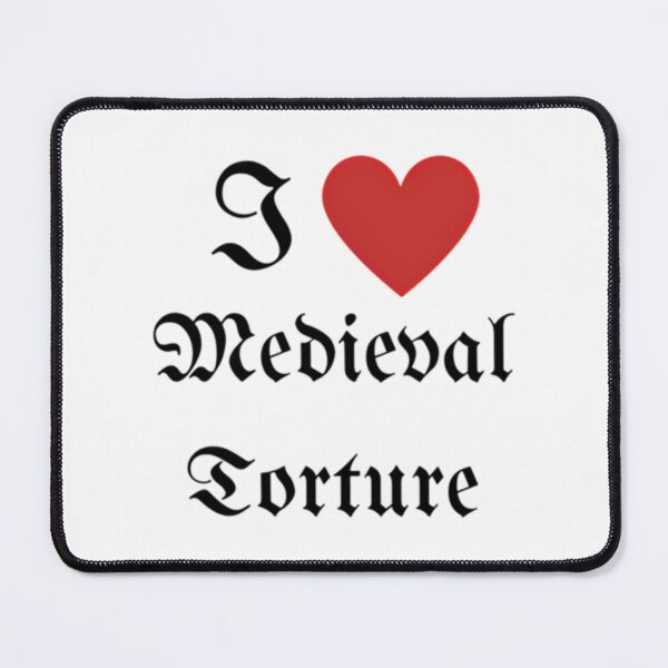 Item preview, I Heart Medieval Torture designed and sold by Alesh-aLaboy.