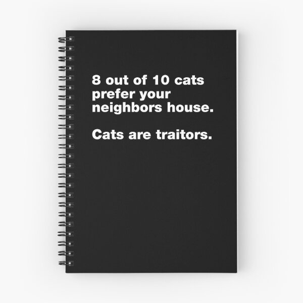Item preview, 8 out of 10 Cats Prefer Neighbors House Traitors designed and sold by OlyvieArt.
