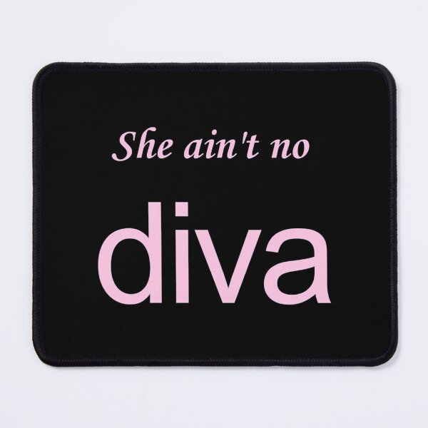 Item preview, She Ain'T No Diva  designed and sold by Alesh-aLaboy.