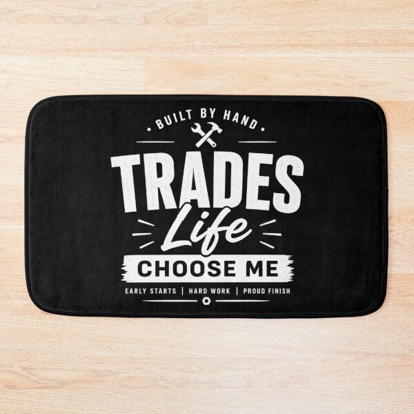 Item preview, Trades Life Choose Me Built By Hand designed and sold by CrestlineDesign.