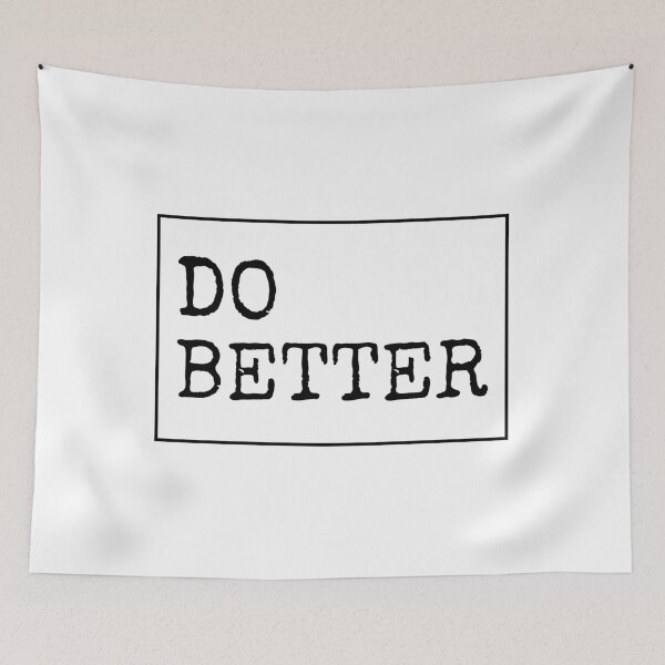 Item preview, Do Better designed and sold by PublicArtDesign.