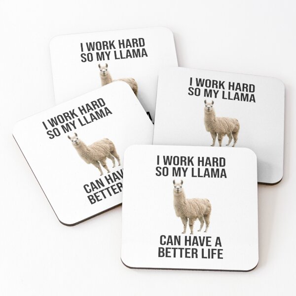 Item preview, Llama I work hard so my cat can have a better life funny sarcastic sarcasm cat kitten kitty parody christmas birthday designed and sold by CheeseBlueprint.
