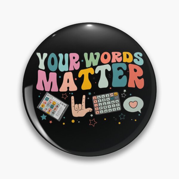 Item preview, Your Words Matter – AAC Communication, Inclusion & Speech Therapy Design designed and sold by scanusha1979.