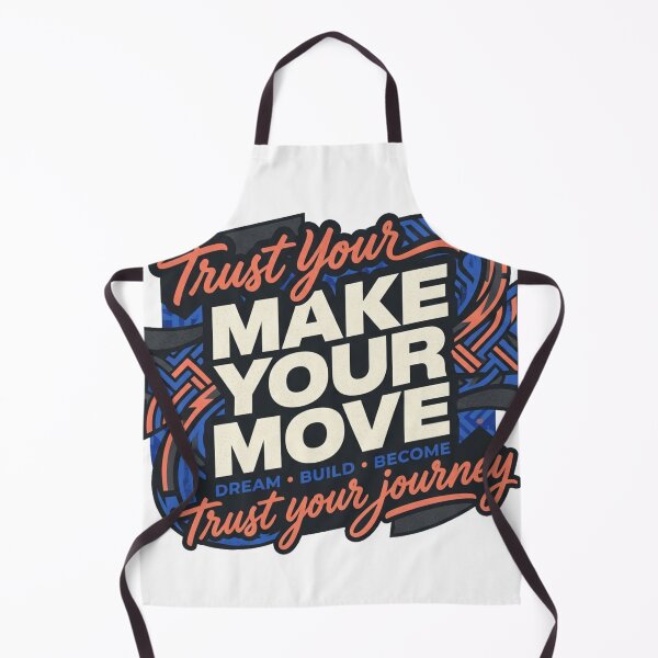 Item preview, Make Your Move – Trust Your Journey Motivational Typography Art – Inspirational T-Shirt designed and sold by @SHINTOSARTSTORE.