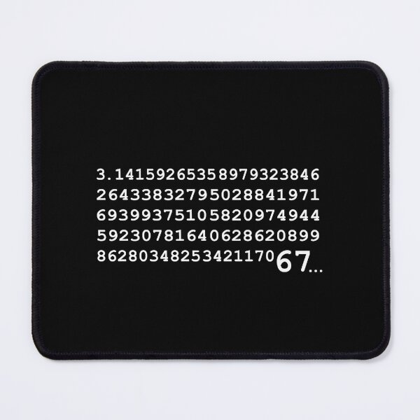 Item preview, 67 in Pi Sixty Seven Number 67 Meme Pi Day Six Seven Meme designed and sold by farhanhafeez.
