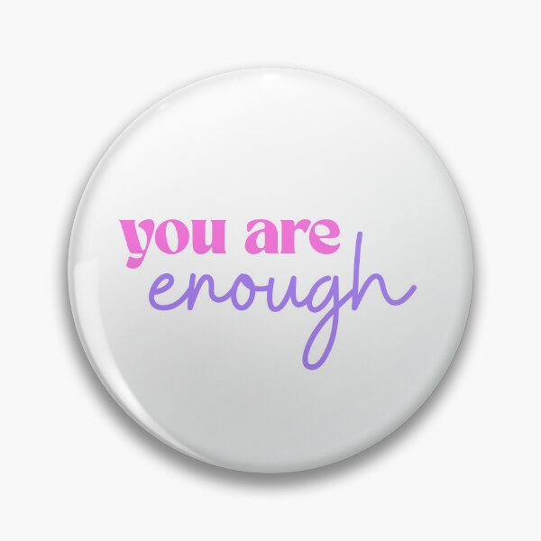 Item preview, You Are Enough Self Love Affirmation designed and sold by jianina-alondra.