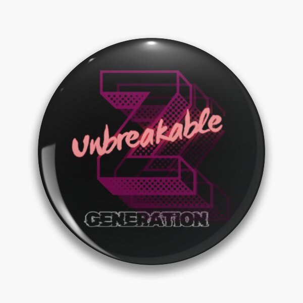 Item preview, Z- GENERATION UNBREAKABLE designed and sold by TypeMuse.