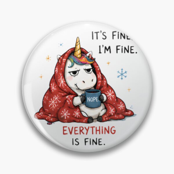 Item preview, Funny Unicorn 'It's Fine. I'm Fine. Everything Is Fine.' Blanket Meme Illustration designed and sold by Sitred123.