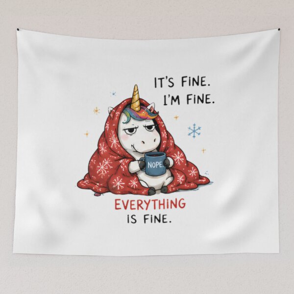 Item preview, Funny Unicorn 'It's Fine. I'm Fine. Everything Is Fine.' Blanket Meme Illustration designed and sold by Sitred123.