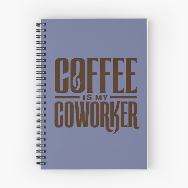 Item preview, Coffee Is My Coworker – Funny Work & Freelancer T-Shirt Design designed and sold by ManggaeJM.