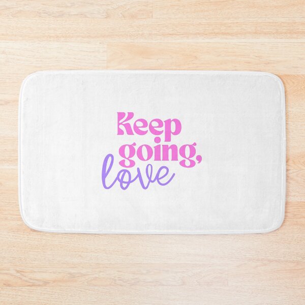 Item preview, Keep Going Self Love Motivational Quote  designed and sold by jianina-alondra.