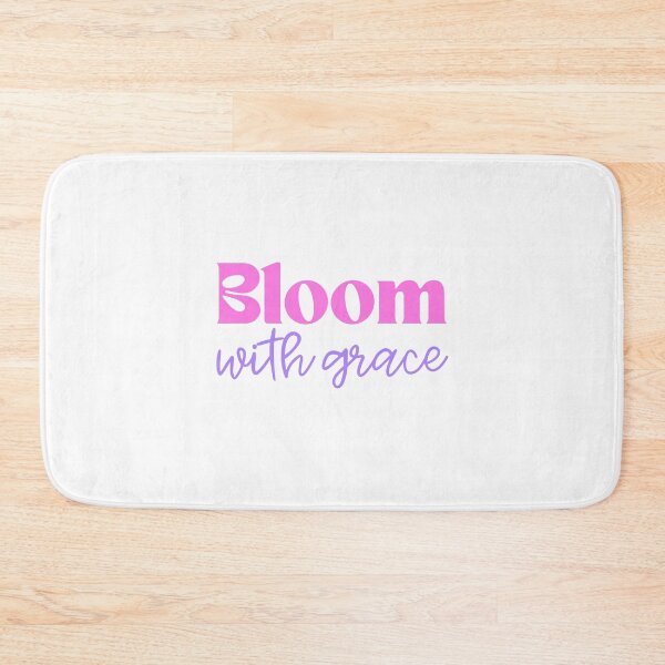 Item preview, Bloom With Grace Inspirational Self Growth Quote designed and sold by jianina-alondra.