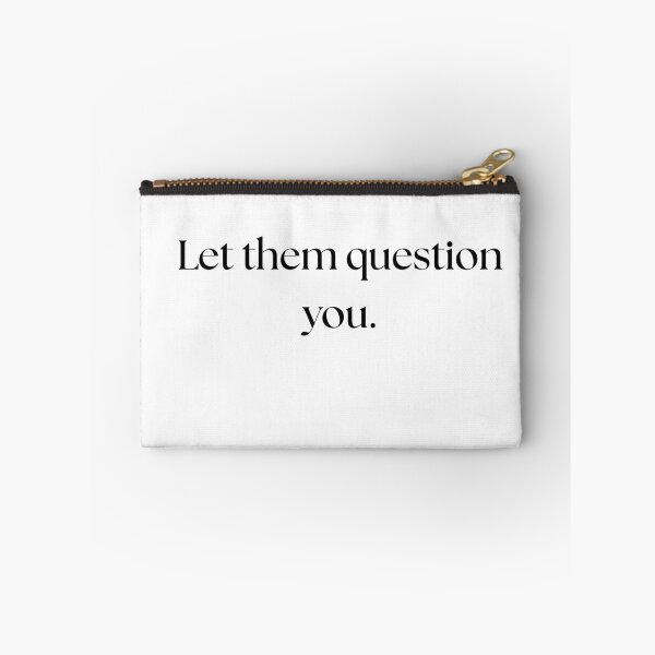 Item preview, Let them question you. designed and sold by GoldenGuidance.