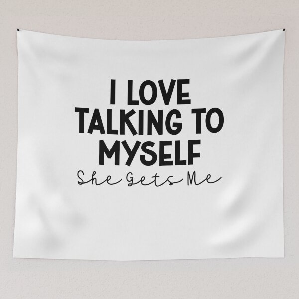 Item preview, I Love Talking to Myself designed and sold by gunaone-design.