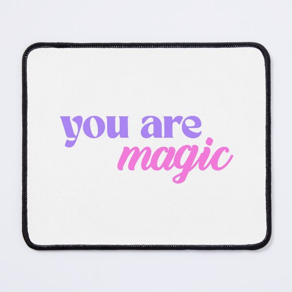 Item preview, You Are Magic Positive Affirmation Quote designed and sold by jianina-alondra.
