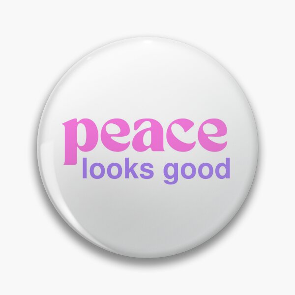 Item preview, Peace Looks Good Positive Mindset Quote designed and sold by jianina-alondra.