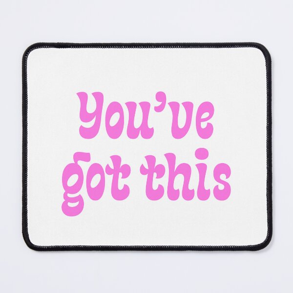 Item preview, You’ve Got This Motivational Quote designed and sold by jianina-alondra.