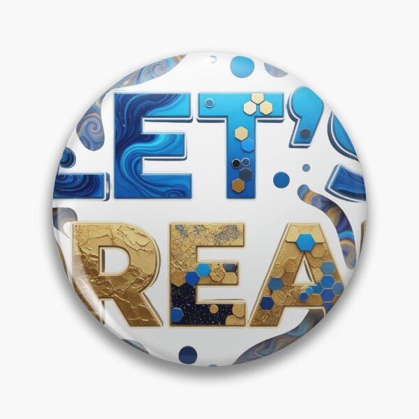 Item preview, Edgy Blue LET'S DREAM designed and sold by dazzlemakers.