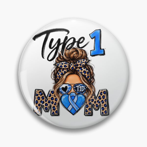 Item preview, Type 1 Mom designed and sold by Funny Diabetes.