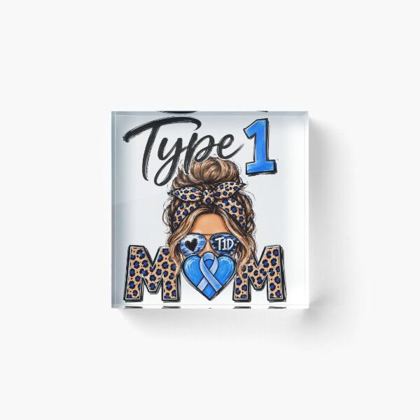Item preview, Type 1 Mom designed and sold by Funny Diabetes.