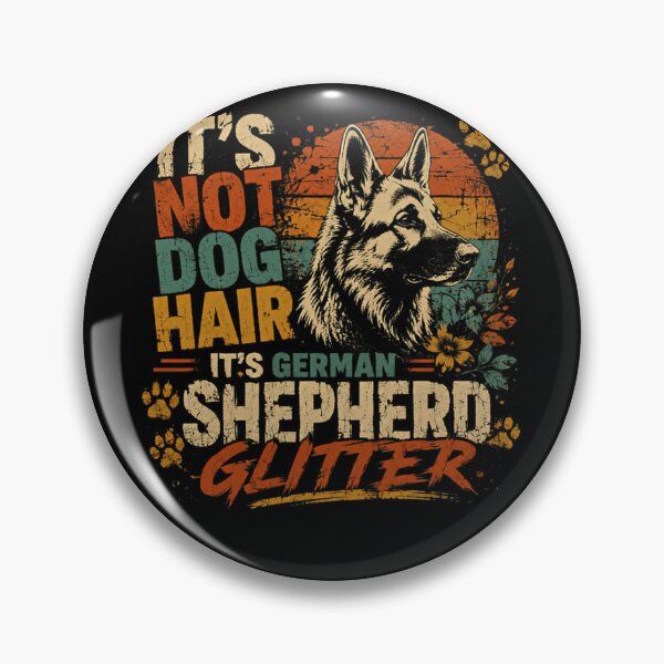Item preview, It's Not Dog Hair It's German Shepherd Glitter Dog Owner GSD Humor designed and sold by HumansStuck12.