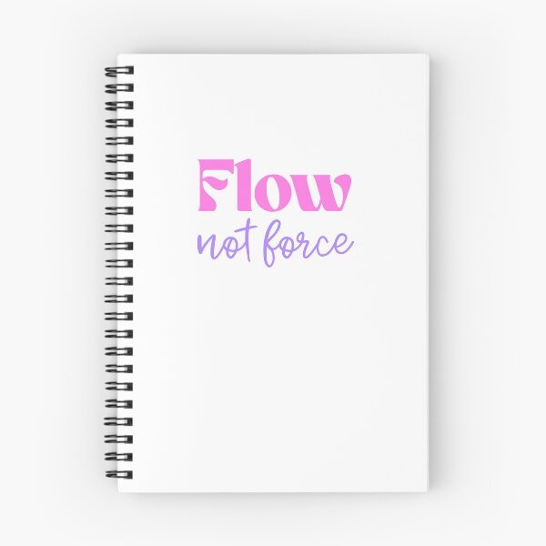 Item preview, Flow Not Force Positive Mindset Quote designed and sold by jianina-alondra.