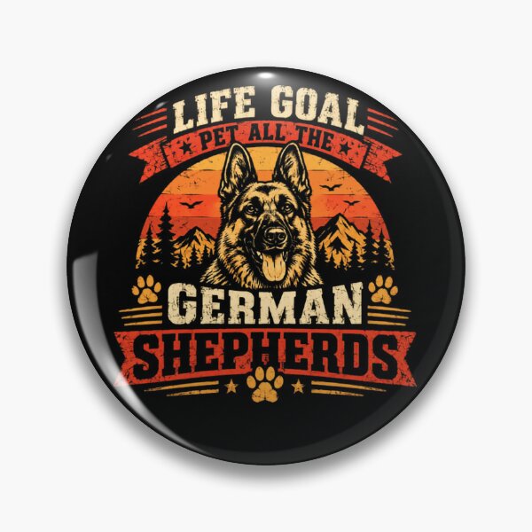 Item preview, Life Goal Pet All The German Shepherds Dog Owner German Shepherd Lover designed and sold by HumansStuck12.