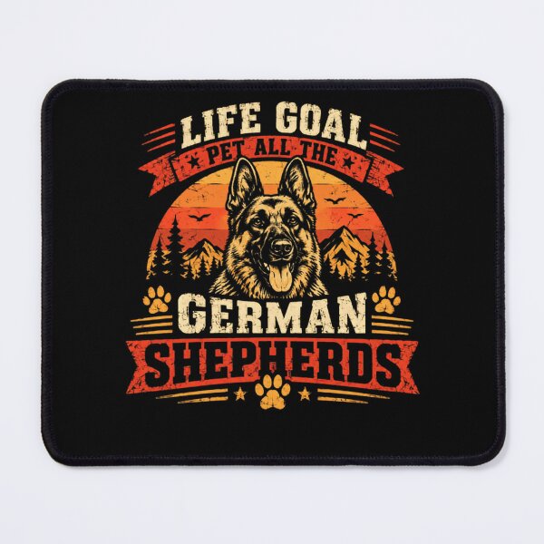 Item preview, Life Goal Pet All The German Shepherds Dog Owner German Shepherd Lover designed and sold by HumansStuck12.