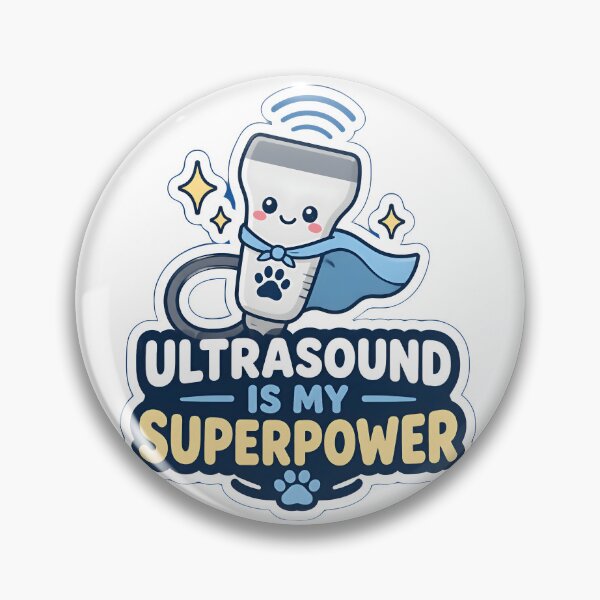 Item preview, Ultrasound Is My Superpower – Funny Veterinary Sonographer Design designed and sold by Bettybee00.