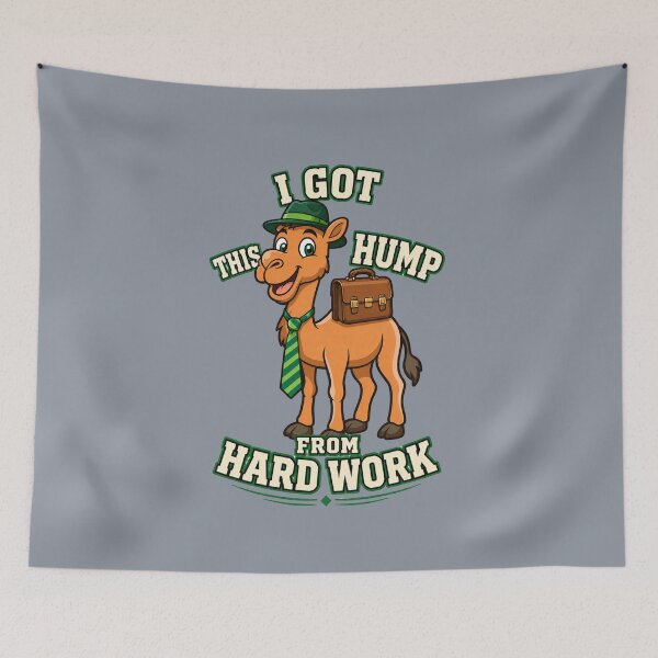 Item preview, I Got This Hump From Hard Work – Funny Office Camel designed and sold by Aimetoi.