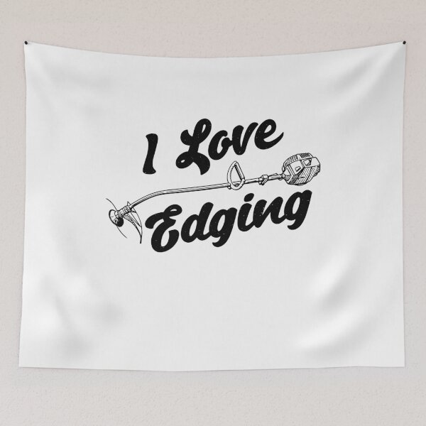 Item preview, I Love Edging Funny Dad Gift, Weed Wacker designed and sold by gunaone-design.