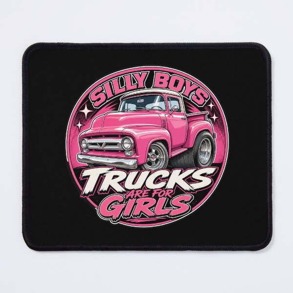 Item preview, Silly Boys, Trucks Are For Girls – Pink Truck designed and sold by Wilcox PhotoArt.