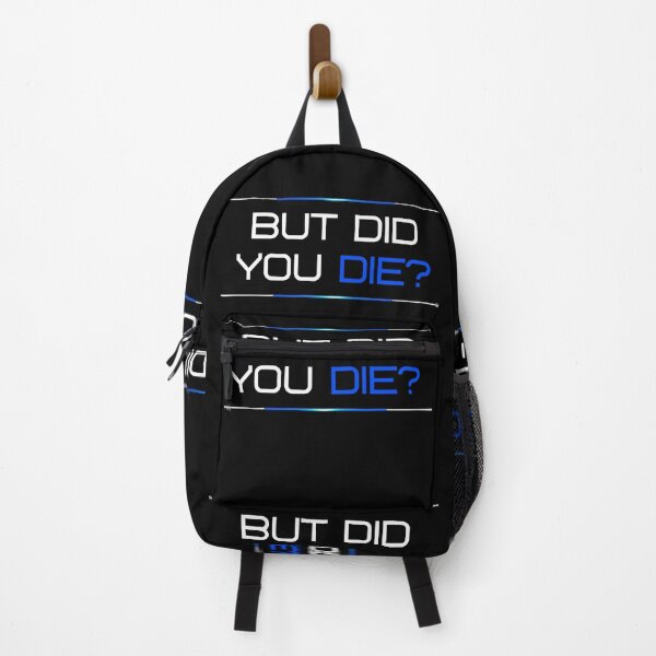 Item preview, But did you die? designed and sold by LaughandLaugh.
