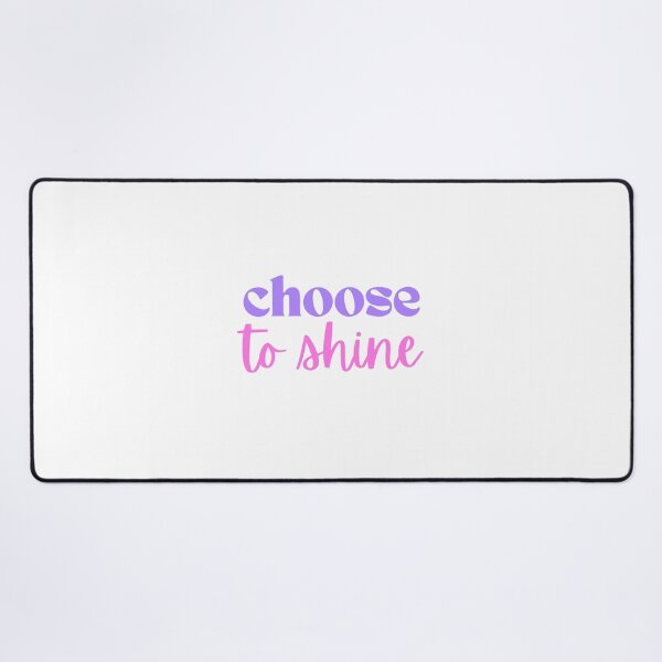 Item preview, Choose to Shine Positive Affirmation Quote designed and sold by jianina-alondra.