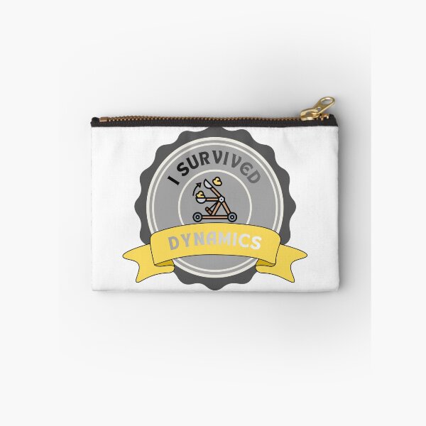 Item preview, I Survived Dynamics Engineering Student Badge designed and sold by ThePungineer.