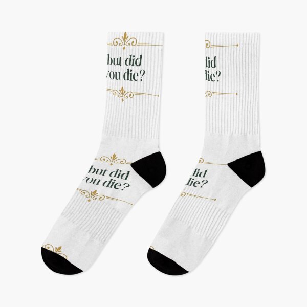 Item preview, But did you die? designed and sold by LaughandLaugh.