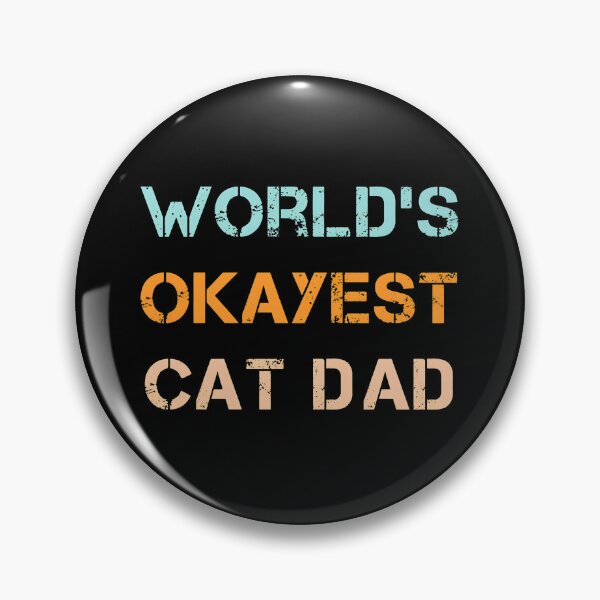 Item preview, World's Okayest Cat Dad Funny Cat Owner Father Gift designed and sold by OlyvieArt.
