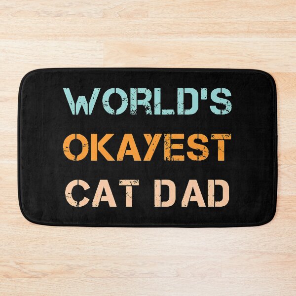Item preview, World's Okayest Cat Dad Funny Cat Owner Father Gift designed and sold by OlyvieArt.
