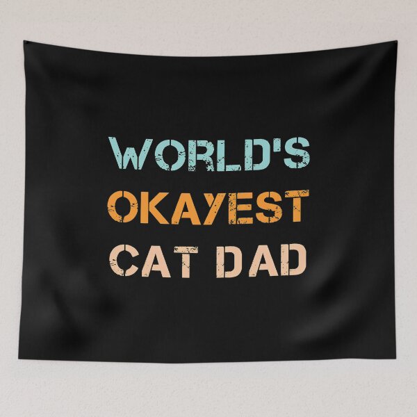 Item preview, World's Okayest Cat Dad Funny Cat Owner Father Gift designed and sold by OlyvieArt.