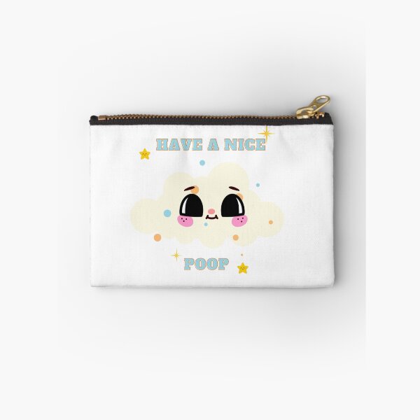 Item preview, have nice day & poop too designed and sold by MayaBS7.