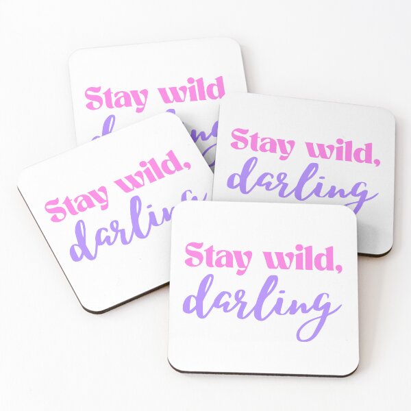 Item preview, Stay Wild Darling Inspirational Quote designed and sold by jianina-alondra.