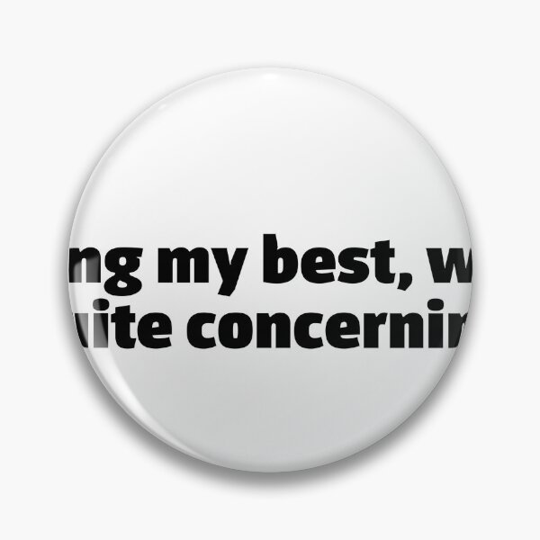 Item preview, I’m doing my best. Funny relatable quote meme designed and sold by InSpaceAstrid.