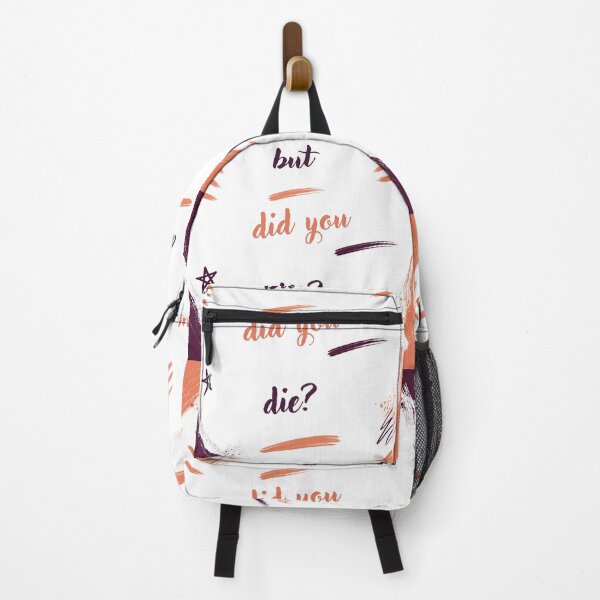 Item preview, But did you die? designed and sold by LaughandLaugh.