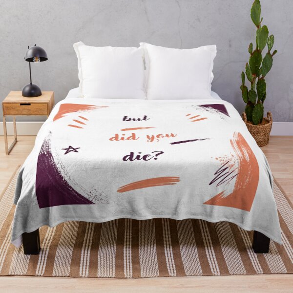 Item preview, But did you die? designed and sold by LaughandLaugh.