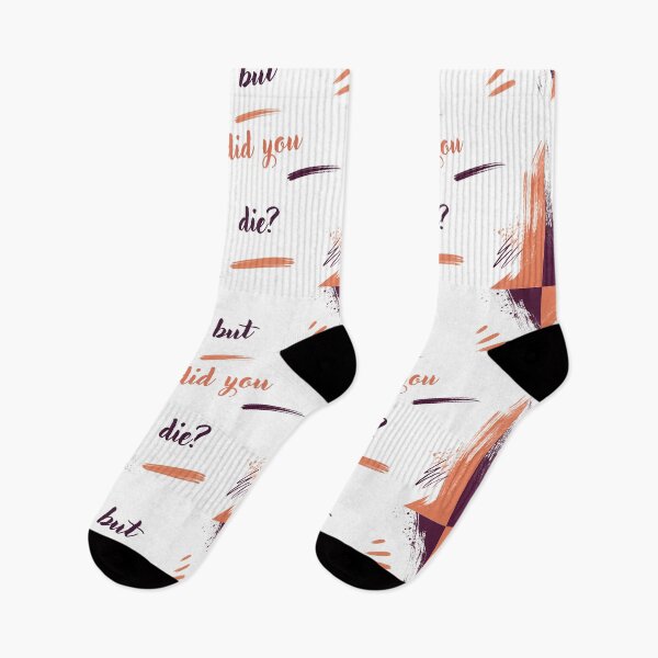 Item preview, But did you die? designed and sold by LaughandLaugh.