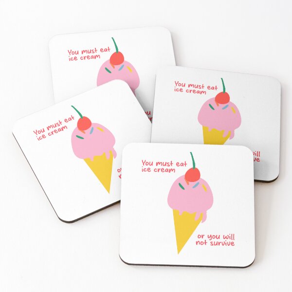 Item preview, You Must Eat Ice Cream designed and sold by PayPatPal.