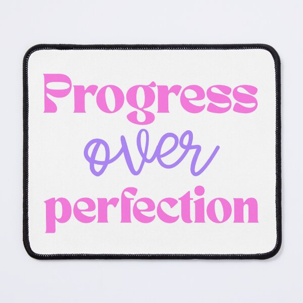 Item preview, Progress Over Perfection Motivational Quote designed and sold by jianina-alondra.