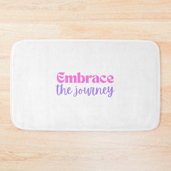 Item preview, Embrace The Journey Inspirational Growth Quote designed and sold by jianina-alondra.