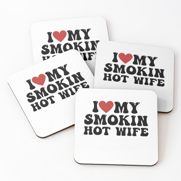 Item preview, I Love My Smokin Hot Wife - Husband Gift designed and sold by gunaone-design.